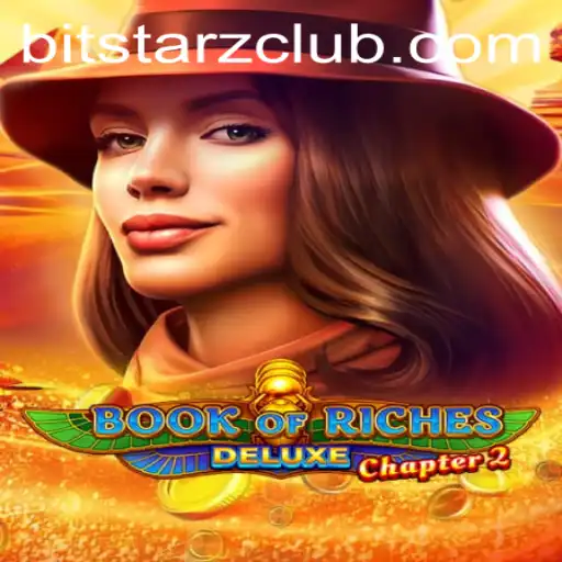 Exploring the Enchanting World of Book of Riches Deluxe Chapter 2 on BitStarz
