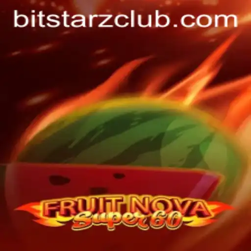 Discovering the Excitement of FruitNovaSuper60 at BitStarz