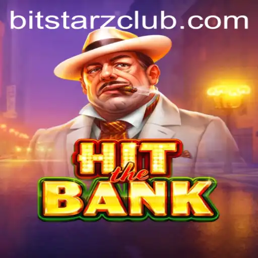 HitTheBank: A Thrilling Casino Adventure with BitStarz