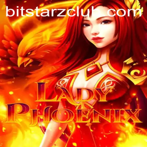 Exploring the New Sensation: LadyPhoenix and Its Rise at BitStarz