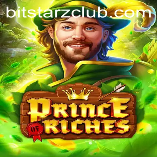 Discover the Thrilling World of PrinceOfRiches at BitStarz